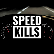 Speed Kills